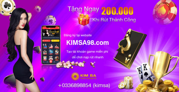 Tải App KIMSA88 để cá cược tiện lợi, nhận quà cực hot